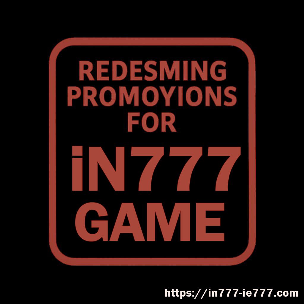 How to Redeem IN777 Promotions guide thumbnail
